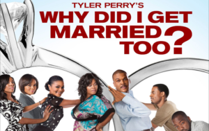 Why Did I Get Married Too Movie Review