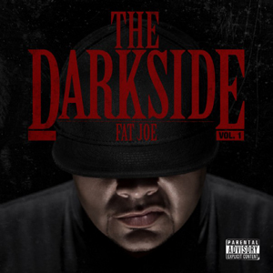 Fat Joe The Darkside Vol 1 Album