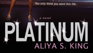 Platinum Aliya King Book Review