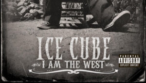 Ice Cube I Am The West Review