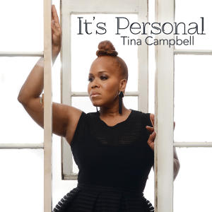 It's Personal - Tina Campbell's debut solo album