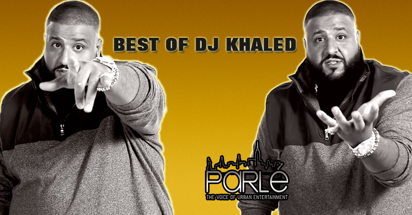 Best of DJ Khaled