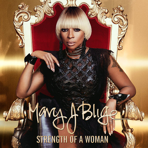 Mary J Blige Strength of A Woman