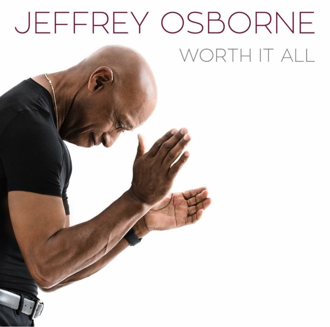 Jeffrey Osborne Worth it All