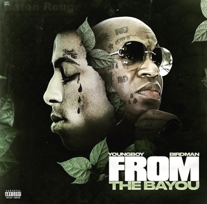 Youngboy and Birdman From The Bayou mixtape