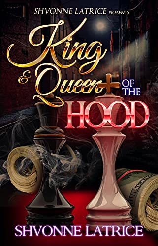 Shvonne Latrice King and Queen of the Hood book cover