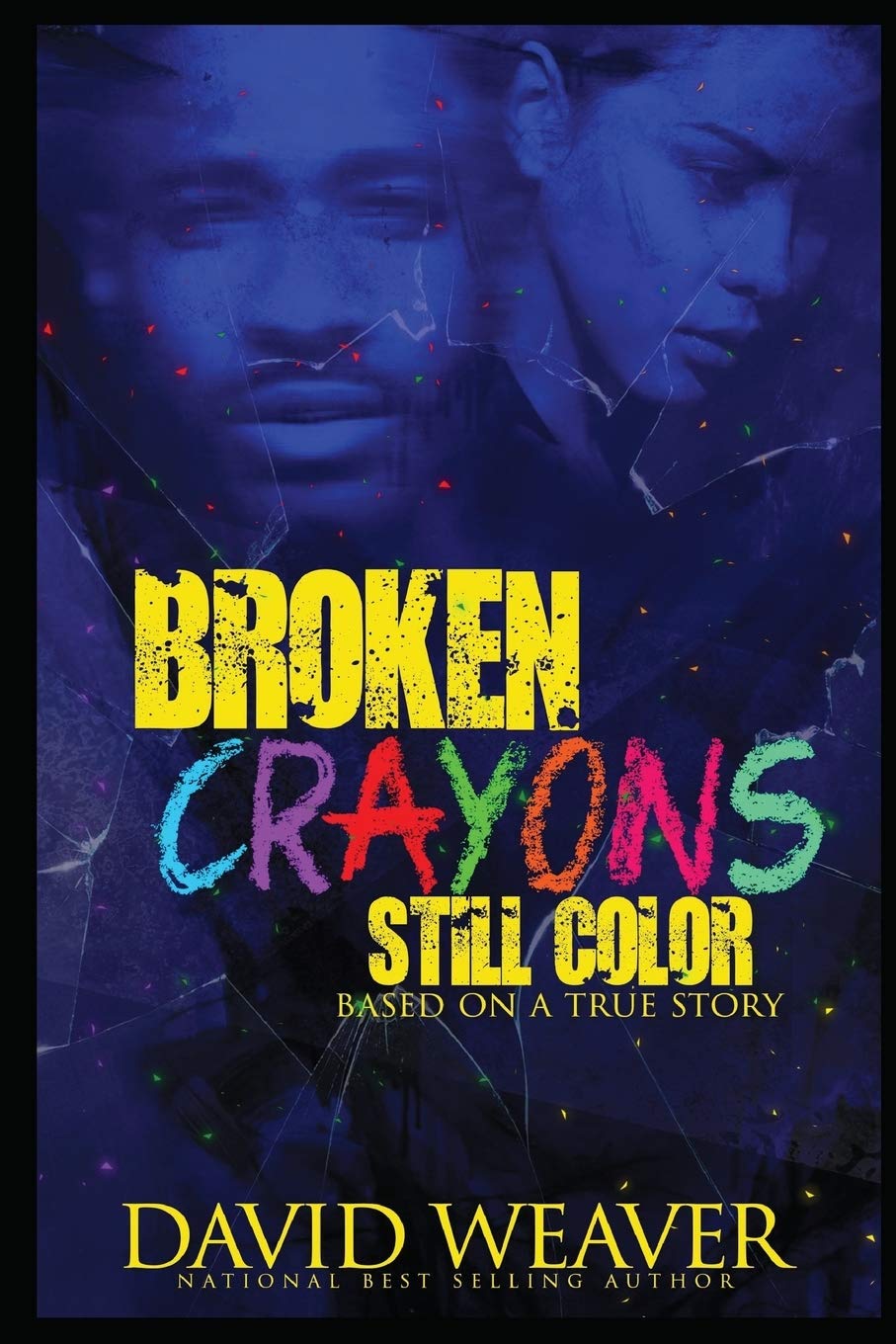 David Weaver Broken Crayons Still Color book cover