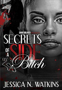 Jessica N Watkins Secrets of a Side Bitch book cover