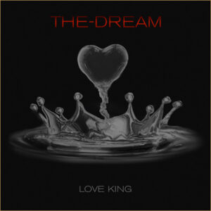 The Dream Love King