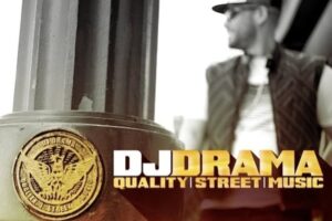 Dj Drama Never Die Lyrics DJ Drama Quality Street Music album cover