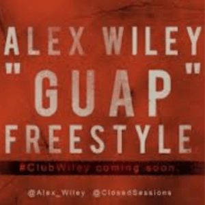 Alex Wiley Guap Freestyle