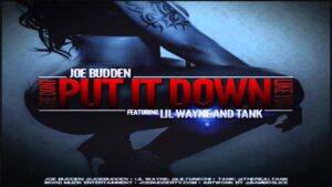 Joe Budden ft. Lil Wayne & Tank - She Don't Put It Down Like You