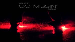 Usher - "Go Missin"