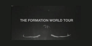 Beyoncé FOrmation Tour