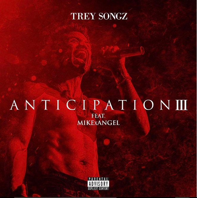 Trey Songz Anticipation 3