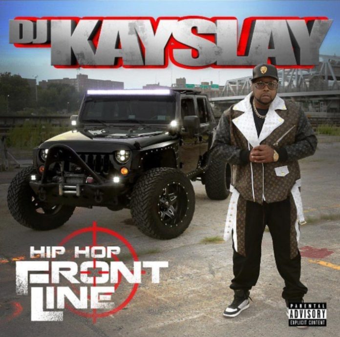 DJ Kay Slay Hip Hop Front Line