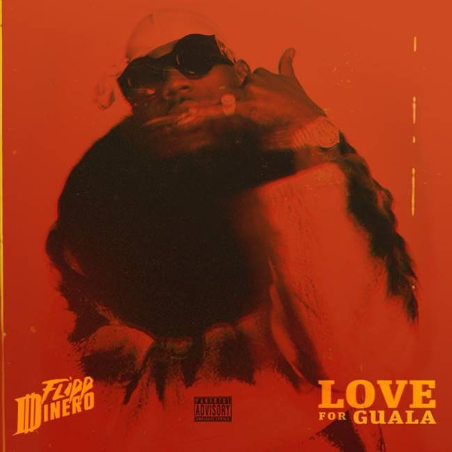 Flipp Dinero Love For Guala album cover