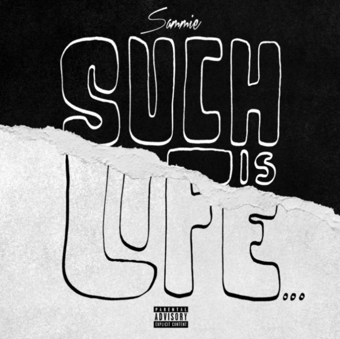 Sammie Such Is Life Album Cover
