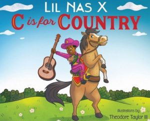 Lil Nas X Children's Book - C Is For Country