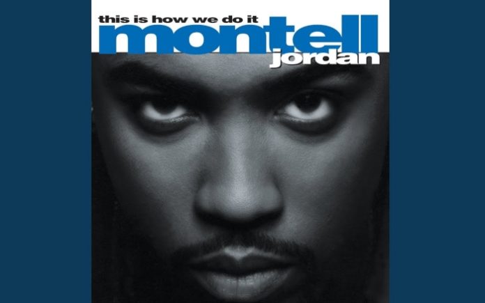Montell jordan This Is How We Do it