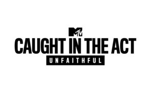 Caught in the Act Unfaithful Season 2