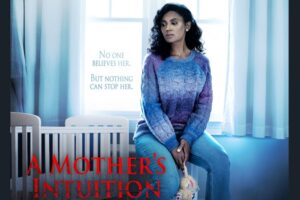 A Mothers Intuition starring Denise Boutte