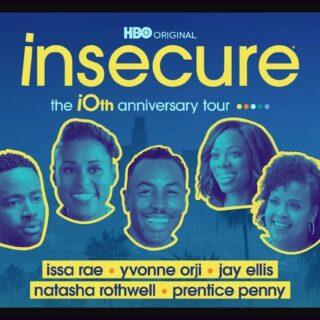 Insecure 10th Anniversary Tour
